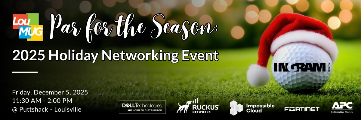 2025 December LouMUG Networking Event